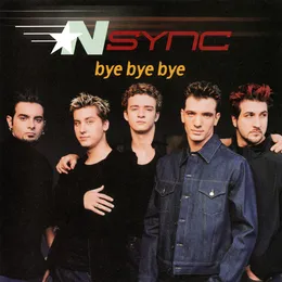 Bye Bye Bye von *NSYNC – Cover
