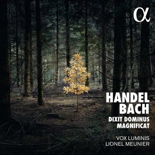 Handel: Dixit Dominus / Bach: Magnificat