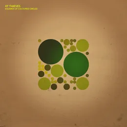 Squares of Coloured Circles von 4T Thieves – Album Cover