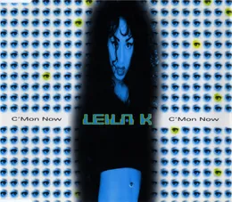 C'mon Now von Leila K – Cover