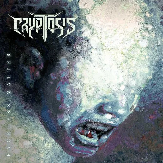 Faceless Matter von Cryptosis – Cover