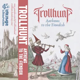 Anthems to the Fiendish von Trollhunt – Cover