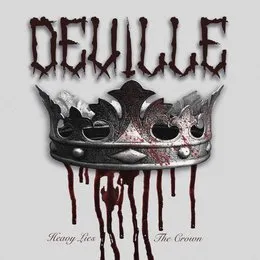 Heavy Lies the Crown von Deville – Album Cover