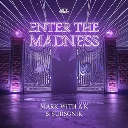 Enter the Madness von Mark With a K – Cover