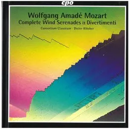 Complete Wind Serenades & Divertimenti von Consortium Classicum – Cover