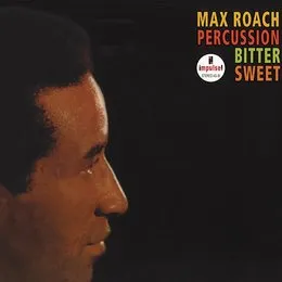 Percussion Bitter Sweet von Max Roach – Album Cover