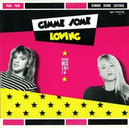 Gimme Some Loving (house mix) von Fun Fun – Album Cover