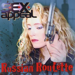 Russian Roulette von S.E.X. Appeal – Album Cover