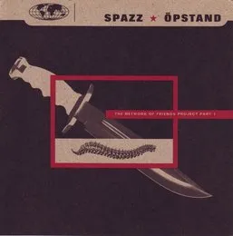 Spazz ★ Öpstand von Spazz – Album Cover