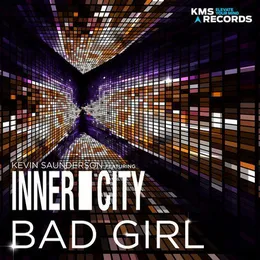 Bad Girl von Kevin Saunderson – Cover