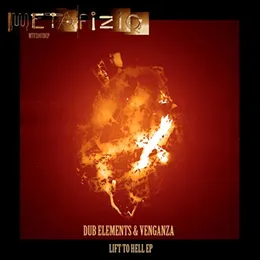 Lift to Hell EP von Dub Elements – Cover