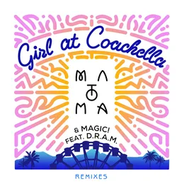 Girl At Coachella (Remixes) von MAGIC! – Cover