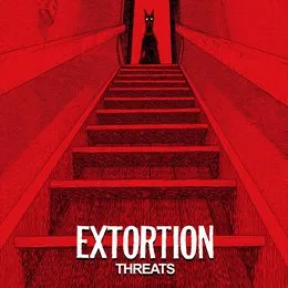 Threats von Extortion – Album Cover