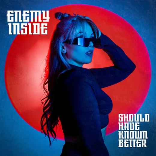 Should Have Known Better von Enemy Inside – Album Cover