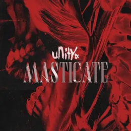 MASTICATE von UnityTX – Album Cover