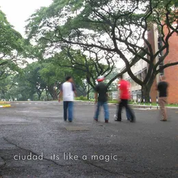 It's Like A Magic von Ciudad – Album Cover