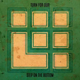 Step On The Bottom von Turn For Our – Cover