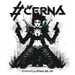 Z popela staví se líp von #ČERNÁ – Cover