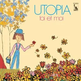 ユートピア von トワ・エ・モワ – Album Cover