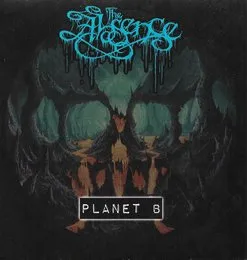 Planet B von The Absence – Cover