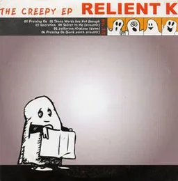 The Creepy EP von Relient K – Album Cover