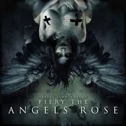 Fiery the Angels Rose von Really Slow Motion – Album Cover