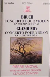 Bruch: Concerto pour violon en sol mineur / Glazounov: Concerto pour violon en la mineur von Max Bruch – Album Cover