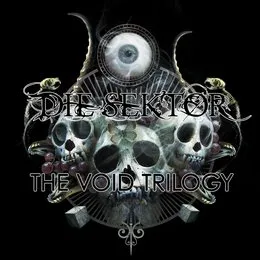 The Void Trilogy von Die Sektor – Album Cover