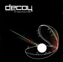 Not Responding to Light von Decoy – Album Cover
