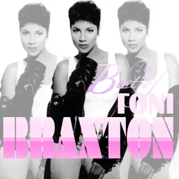 Best Of Toni Braxton von Toni Braxton – Cover