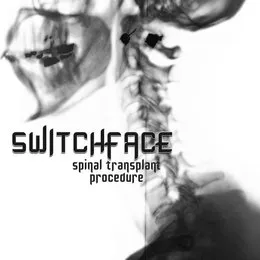Spinal Transplant Procedure von Switchface – Cover