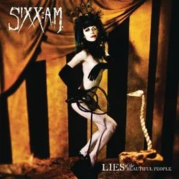 Lies of the Beautiful People von Sixx:A.M. – Album Cover