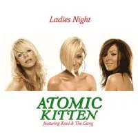 Ladies Night von Atomic Kitten – Cover