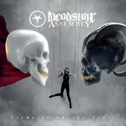 Blame It on the Devil von Deadstar Assembly – Album Cover
