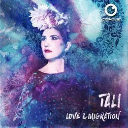 Love & Migration von Tali – Album Cover