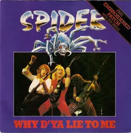 Why D'Ya Lie to Me von Spider – Cover