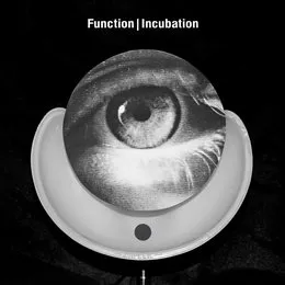Incubation von Function – Album Cover