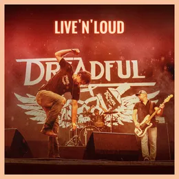 Live'n'Loud von Dreadful – Cover