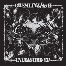 Unleashed EP von Gremlinz – Album Cover