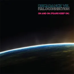 On and On (Fears Keep on) von Italoconnection – Cover