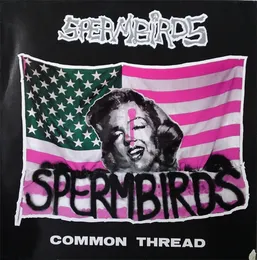 Common Thread von Spermbirds – Album Cover