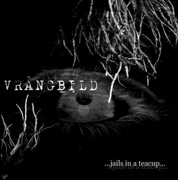 ...jails in a teacup... von Vrångbild – Album Cover