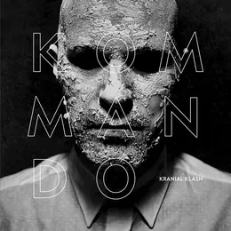 Kranial Klash von Kommando – Album Cover