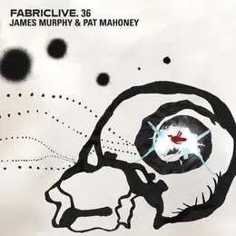 FabricLive 36: James Murphy & Pat Mahoney von James Murphy – Cover