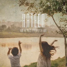 Não Vai Mais Ter Tristeza Aqui von Hateen – Album Cover