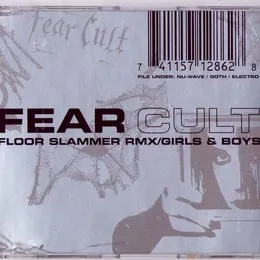 Girls & Boys (Floor Slammer rmx) von Fear Cult – Cover
