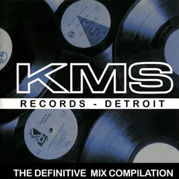 KMS: The Definitive Mix Compilation von Kevin Saunderson – Cover