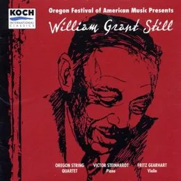 Oregon Festival of American Music Presents William Grant Still von William Grant Still – Album Cover