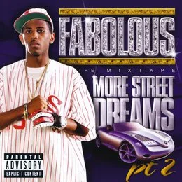 More Street Dreams, Part 2: The Mixtape von Fabolous – Album Cover