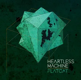 Heartless Machine von Flatcat – Album Cover